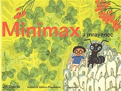 Minimax a mravenec aneb Jeden den v říši hmyzu obálka knihy