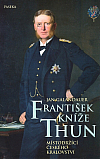 František kníže Thun: Místodržící českého království