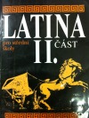 Latina pro střední školy (II. část)