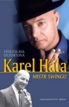 Kniha Karel Hála - Mistr swingu