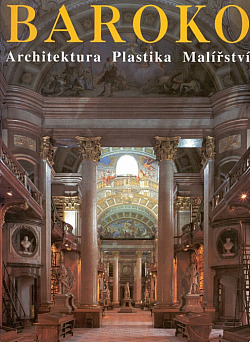 Baroko: Architektura, plastika, malířství