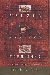 Belzec, Sobibor, Treblinka