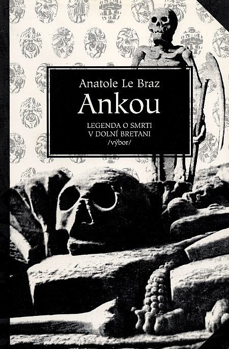 Ankou – legenda o smrti v dolní Bretani