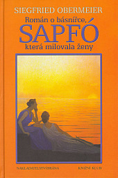 Sapfó: Román o básnířce, která milovala ženy