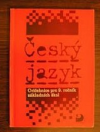 Cvičebnice českého jazyka pro 9. ročník základní školy