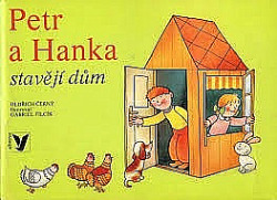 Petr a Hanka stavějí dům
