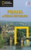 Praha a Česká republika - velký průvodce NG
