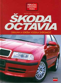 Škoda Octavia - Obsluha a údržba vozidla svépomocí