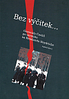 Bez výčitek...Genocida Čechů po atentátu na Reiharda Heydricha
