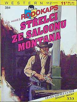 Střelci ze saloonu Montana