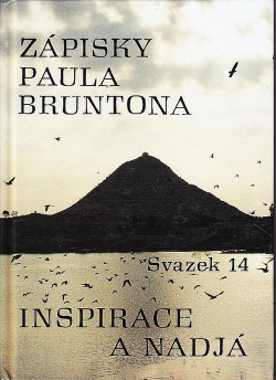 Zápisky Paula Bruntona 14: Inspirace a Nadjá