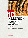 10 nejlepších investic na příštích 10 let