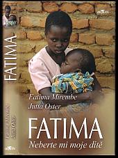 Fatima: Neberte mi moje dítě