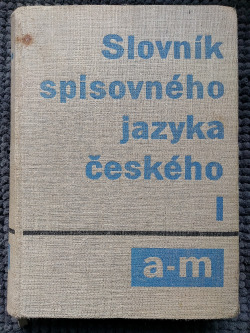 Slovník spisovného jazyka českého   I  A-M