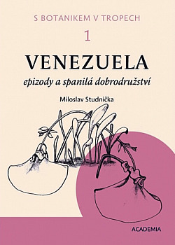 S botanikem v tropech 1 – Venezuela
