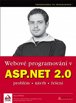 Webové programovaní v ASP.NET 2.0 - Problém, návrh, řešení