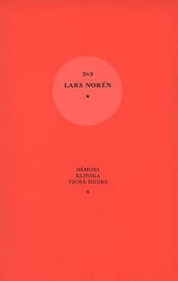 3x3 Norén Fosse Saalbachová. Antologie skandinávského dramatu 2