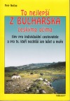 To nejlepší z Bulharska českýma očima obálka knihy
