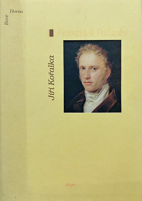 František Palacký (1798-1876): životopis