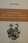 Autobiografie Jana Nikodéma Mařana Bohdaneckého z Hodkova