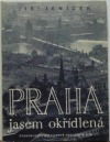 Praha jasem okřídlená