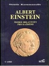 Albert Einstein - teorie relativity pro každého
