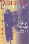 Clementine Churchillová - žena velkého muže