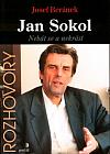 Jan Sokol: Nebát se a nekrást