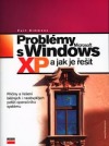 Problémy s Microsoft Windows XP a jak je řešit