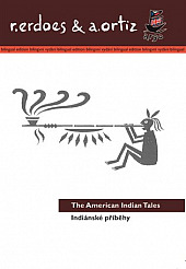 Indiánské příběhy / The American Indian Tales