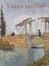 Vincent van Gogh: 1853-1890: vize a skutečnost