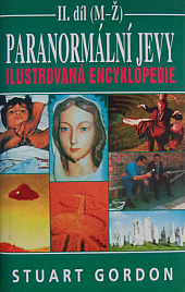 Paranormální jevy – Ilustrovaná encyklopedie II.díl