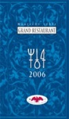 Maurerův Výběr Grand Restaurant 2006