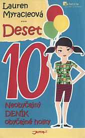 Deset – Neobyčejný deník obyčejné holky