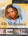 Ally McBealová - průvodce seriálem