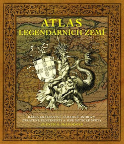 Atlas legendárních zemí obálka knihy