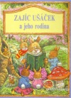 Zajíc Ušáček a jeho rodina