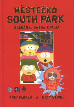 Městečko South Park - Scénáře: Kniha druhá