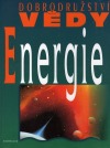 Energie: Dobrodružství vědy