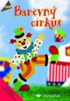 Barevný cirkus
