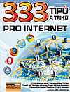 333 tipů a triků pro internet