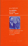 Do politiky prý žena nesmí – proč?: Vzdělání a postavení žen v české společnosti v 19. a na počátku 20. století