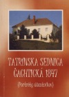 Tatrínska sednica čachtická 1847