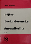 Dějiny československé žurnalistiky