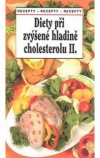 Diety při zvýšené hladině cholesterolu II