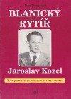 Blanický rytíř Jaroslav Kozel
