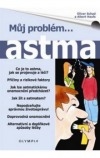 Astma - Můj problém...