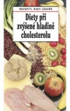 Diety při zvýšené hladině cholesterolu