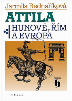 Attila: Hunové, Řím a Evropa