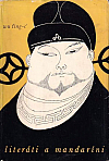 Literáti a mandaríni: Neoficiální kronika konfuciánů